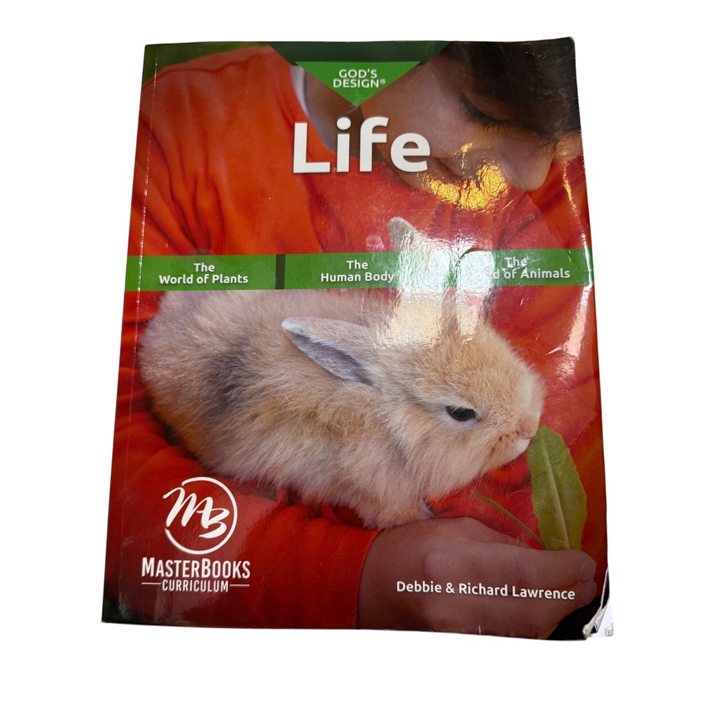 Master Books God's Design for Life Science Curriculum Debbie Richard Lawrence